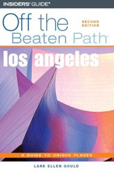 Angeles Off the Beaten Path® - 1 Apr 2005