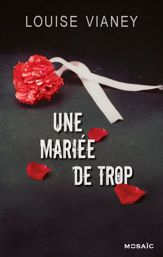 Une mariée de trop - 28 Oct 2015