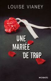 Une mariée de trop - 28 Oct 2015