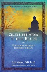 Change the Story of Your Health - 24 Feb 2017