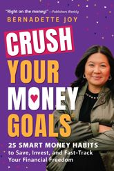CRUSH Your Money Goals - 10 Dec 2024