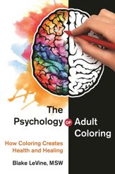 The Psychology of Adult Coloring - 4 Oct 2016