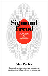 Knowledge in a Nutshell: Sigmund Freud - 1 Jan 2020