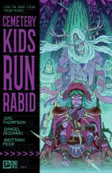 Cemetery Kids Run Rabid #3 - 22 Oct 2025