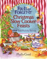 Fix-It and Forget-It Christmas Slow Cooker Feasts - 18 Oct 2016