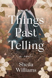 Things Past Telling - 15 Mar 2022