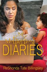 The Motherhood Diaries - 9 Apr 2013