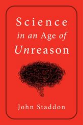 Science in an Age of Unreason - 7 Jun 2022