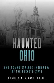 Haunted Ohio - 26 Jun 2019