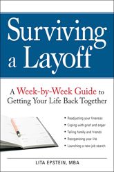 Surviving a Layoff - 17 Dec 2008