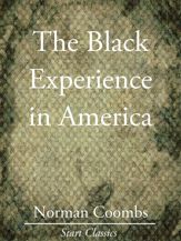 The Black Experience in America - 1 Nov 2013