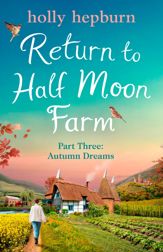 Return to Half Moon Farm PART #3 - 14 Sep 2023