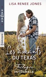Les amants du Texas - Trilogie intégrale - 1 Feb 2020