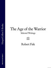 The Age of the Warrior - 6 Mar 2009