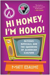 Hi Honey, I'm Homo! - 23 May 2023