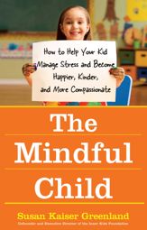 The Mindful Child - 4 May 2010