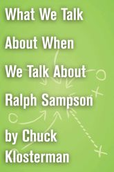 What We Talk About When We Talk About Ralph Sampson - 14 Sep 2010