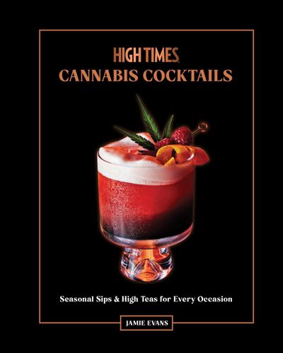 High Times: Cannabis Cocktails