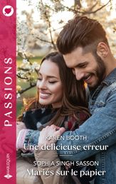 Une délicieuse erreur - Mariés sur le papier - 1 Feb 2024