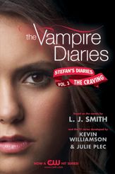 The Vampire Diaries: Stefan's Diaries #3: The Craving - 3 May 2011
