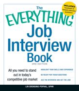 The Everything Job Interview Book - 18 Nov 2011
