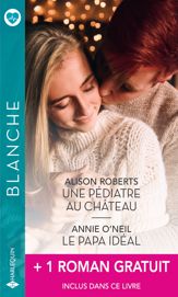 Une pédiatre au château - Le papa idéal + 1 titre gratuit - 1 Dec 2022
