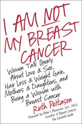 I Am Not My Breast Cancer - 13 Oct 2009