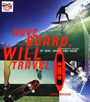 Have Board, Will Travel - 5 Apr 2011