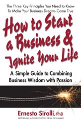 How to Start a Business & Ignite Your Life - 11 Oct 2012