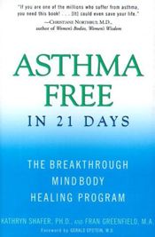 Asthma Free in 21 Days - 13 Dec 2011