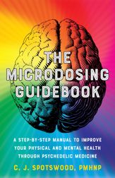 The Microdosing Guidebook - 19 Apr 2022
