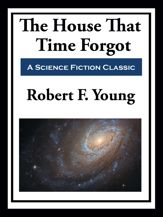 The House That Time Forgot - 9 Oct 2020