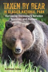 Taken By Bear in Glacier National Park - 1 May 2020