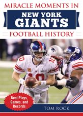 Miracle Moments in New York Giants Football History - 17 Sep 2019