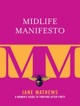 Midlife Manifesto - 15 Mar 2016