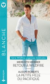 Retour à Wildfire - La petite fille du Pacifique - 1 Aug 2022