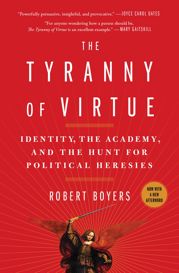 The Tyranny of Virtue - 24 Sep 2019