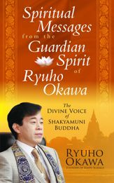 Spiritual Messages from the Guardian Spirit of Ryuho Okawa - 30 Aug 2014