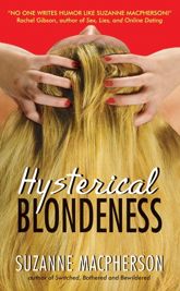 Hysterical Blondeness - 13 Oct 2009