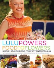 Lulu Powers Food to Flowers - 20 Apr 2010