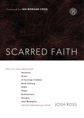 Scarred Faith - 7 May 2013