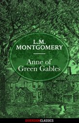 Anne of Green Gables (Diversion Classics) - 29 Sep 2015