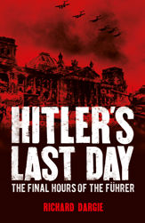 Hitler's Last Day - 15 Nov 2018