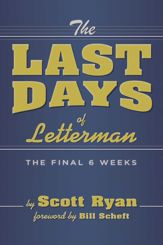 The Last Days of Letterman - 20 Aug 2018