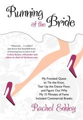 Running of the Bride - 15 May 2012