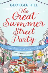 The Great Summer Street Party Part 1: Sunshine and Cider Cake - 3 Feb 2022