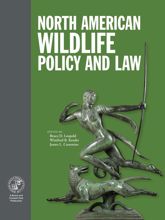 North American Wildlife Policy and Law - 7 Aug 2018