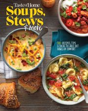 Taste of Home Soups, Stews and More - 3 Nov 2020