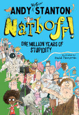 Natboff! One Million Years of Stupidity - 31 May 2018