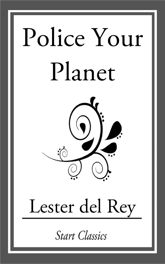 Police Your Planet - 13 Jun 2014